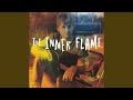 The Inner Flame