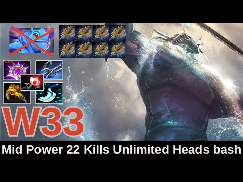 W33 [Slardar]  Mid Power 22 Kills Unlimited Heads bash Dota2