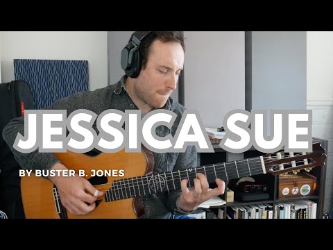 "Jessica Sue" by Buster B. Jones (Cover and lesson by Brooks Robertson) Solo Fingerstyle Guitar