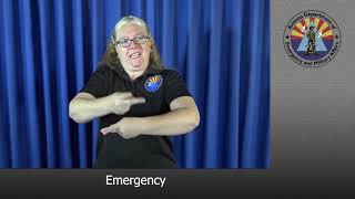 Emergency, Disaster (ASL)