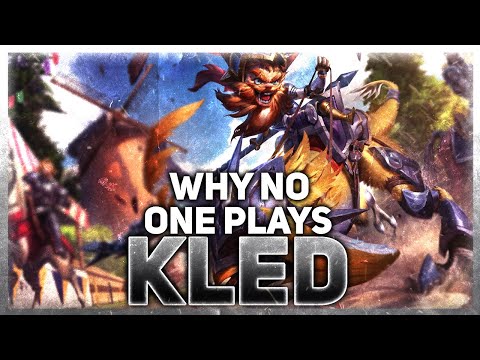 Why NO ONE Plays: Kled | League of Legends