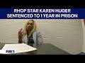 RHOP star Karen Huger sentenced to 1 year in prison