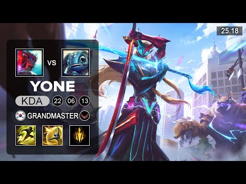 Yone vs Fizz Mid - KR Gradmaster - Patch 25.18 Season 15