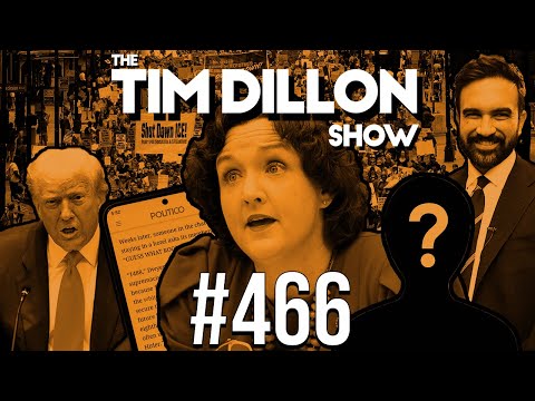 The Real Katie Porter & A Special Guest | The Tim Dillon Show #466