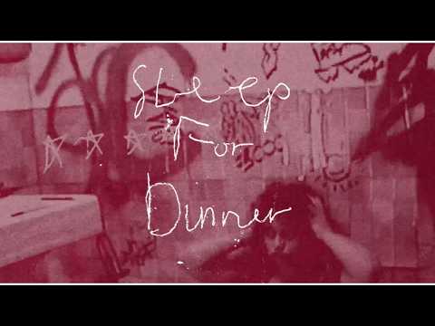 Sleep For Dinner - Bella Kay