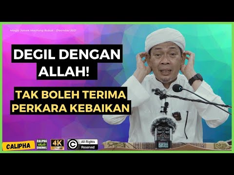 USTAZ AHMAD RIZAM - TAK BOLEH TERIMA KEBAIKAN SEBAB DEGIL DENGAN ALLAH
