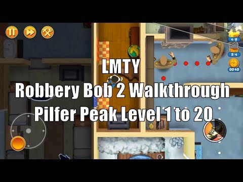 [Robbery Bob 2: Double Trouble Walkthrough] Pilfer Peak 1-20 Compilation