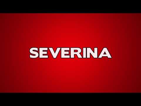 Severina Meaning