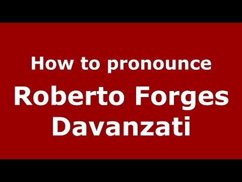How to pronounce Roberto Forges Davanzati (Italian/Italy) - PronounceNames.com