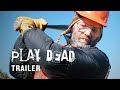 Play Dead (2009) | Official Trailer - Chris Klein, Fred Durst, Sasha Alexander