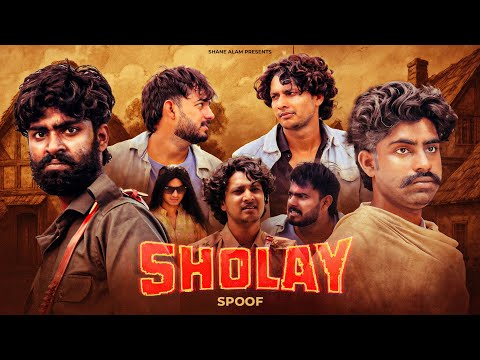 Sholay spoof | Shane Alam |2in1