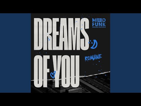 Dreams Of You (Edit)