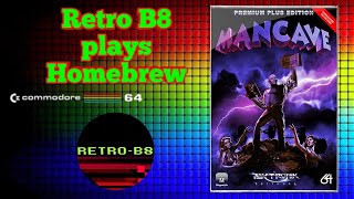 We’re playing Homebrew on the Commodore 64. Mancave Review