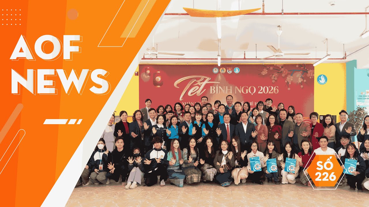 AOF NEWS SỐ 226: HVTC LÌ XÌ 25.000 SINH VIÊN - CÔNG ĐOÀN, ĐTN, HSV TRAO TẶNG 55 VÉ XE NGHĨA TÌNH