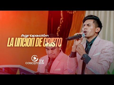 AGRUPACIÓN LA UNCIÓN DE CRISTO - EN VIVO - SAN  JOSE CHACAYA, SOLOLÁ.