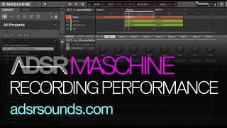 Maschine Tutorial - Recording Performances