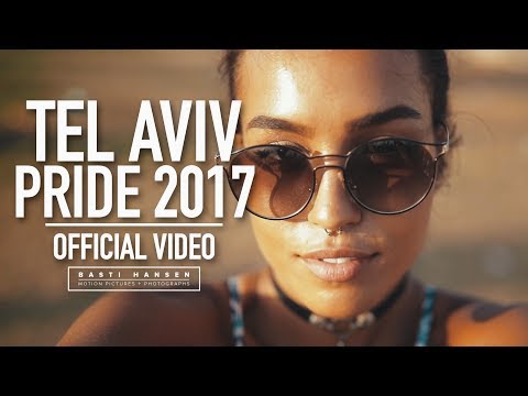 TEL AVIV PRIDE PARADE 2017 - Official Aftermovie (HD) - by Basti Hansen (CANON 1DX II + GLIDECAM)