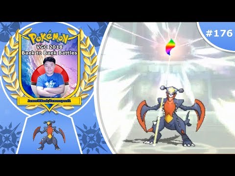 "Enter Mega Garchomp" Pokémon Ultra Sun & Moon VGC 2018 Baek to Baek Battles - Episode 176