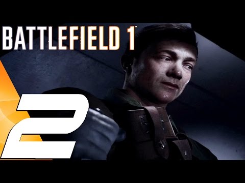 BATTLEFIELD 1 - Gameplay Walkthrough Part 2 - Through Mud and Steel [ULTRA SETTINGS]
