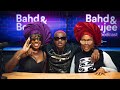 Friendship and Loyalty ft Ruger  | Bahd And Boujee Podcast - S2EP02