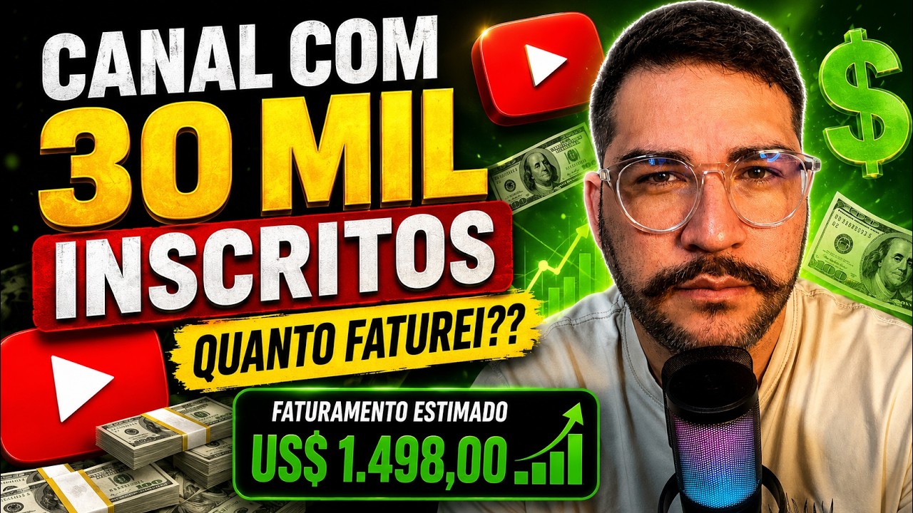 QUANTO GANHA UM CANAL DE 30MIL INSCRITOS