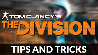 Tom Clancy's The Division - How to Get Started - Tips and Tricks Noobs Guide PC Gameplay