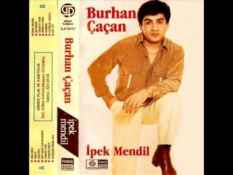 Burhan Cacan - Mühür Gözlüm
