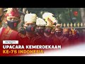 Upacara Peringatan Kemerdekaan Ke 75 RI