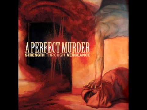 Wake Up and Die - A Perfect Murder