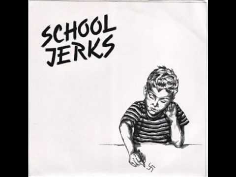 School Jerks - 