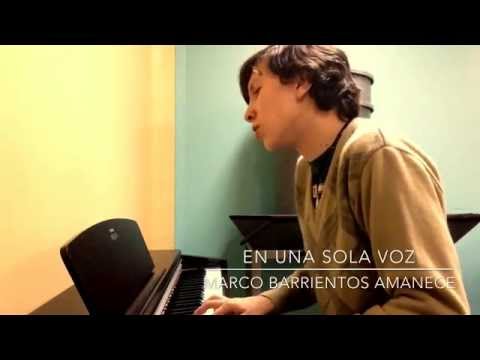 En Una Sola Voz - Marco Barrientos