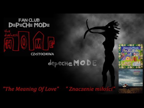 The Meaning Of Love - Depeche Mode