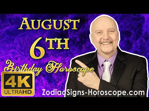 August 6 Zodiac Horoscope and Birthday Personality | August 6th Birthday Personality, Career, Health
