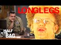 Half In The Bag Longlegs And Arcadian