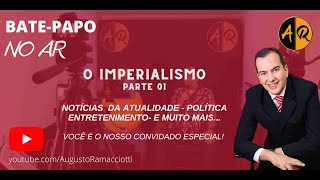 Notícias no AR - Imperalismo
