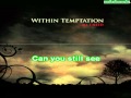 Within Temptation - All I Need - karaoke 
