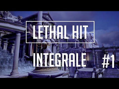 LETHAL HIT #1 [L'INTEGRALE]  Maxou - Aarpia - Keysona - Rock - Valhanya - Skeiider - Raizen - Guilu