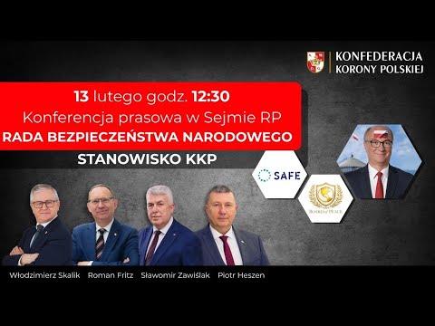 PO RADZIE BEZPIECZEŃSTWA NARODOWEGO - STANOWISKO KKP W SPRAWACH TAM PORUSZANYCH