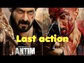 Antim movie ka last seen Antim Picture ka last action (Salman Khan and Aayush Sharma)