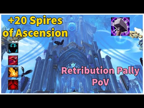 My first +20 key | Spires of Ascension retribution paladin PoV