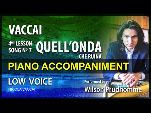 Vaccai 7 Lesson 4 / Quell'onda che ruina / Karaoke / Low Voice