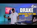 Drake Latest Album Mix 2026 Full DJ Party Mix