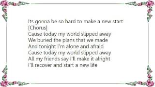 George Strait - Today My World Slipped Away Lyrics