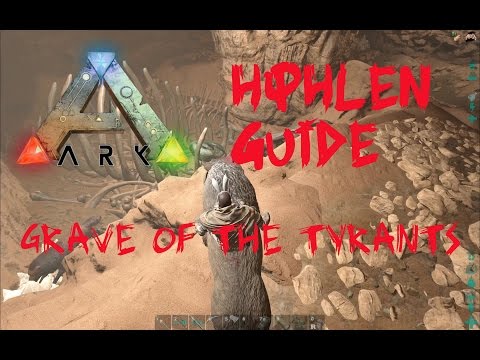ARK Survival Evolved: Höhlen-Guide -Scorched Earth: Grave Of The Tyrants