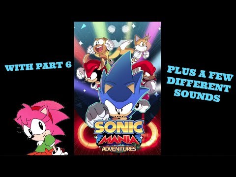 Sonic Mania Adventures All parts but with Voices (Updated)