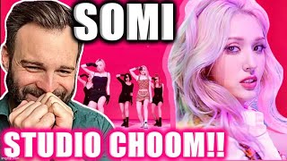 Reacting to [BE ORIGINAL] SOMI (전소미) - DUMB DUMB (Studio Choom Performance!) 😍👑