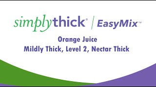 Product video: Simply Thick Easy Mix Instant Food Thickener