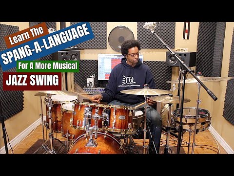 How To Play A More Musical Jazz Swing - Learning The Spang-A-Language