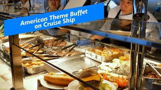 American Theme Buffet Food on Cruise Ship | Holland America