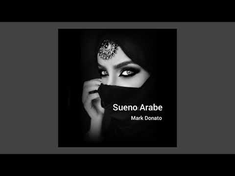 Mark Donato - Sueno Arabe